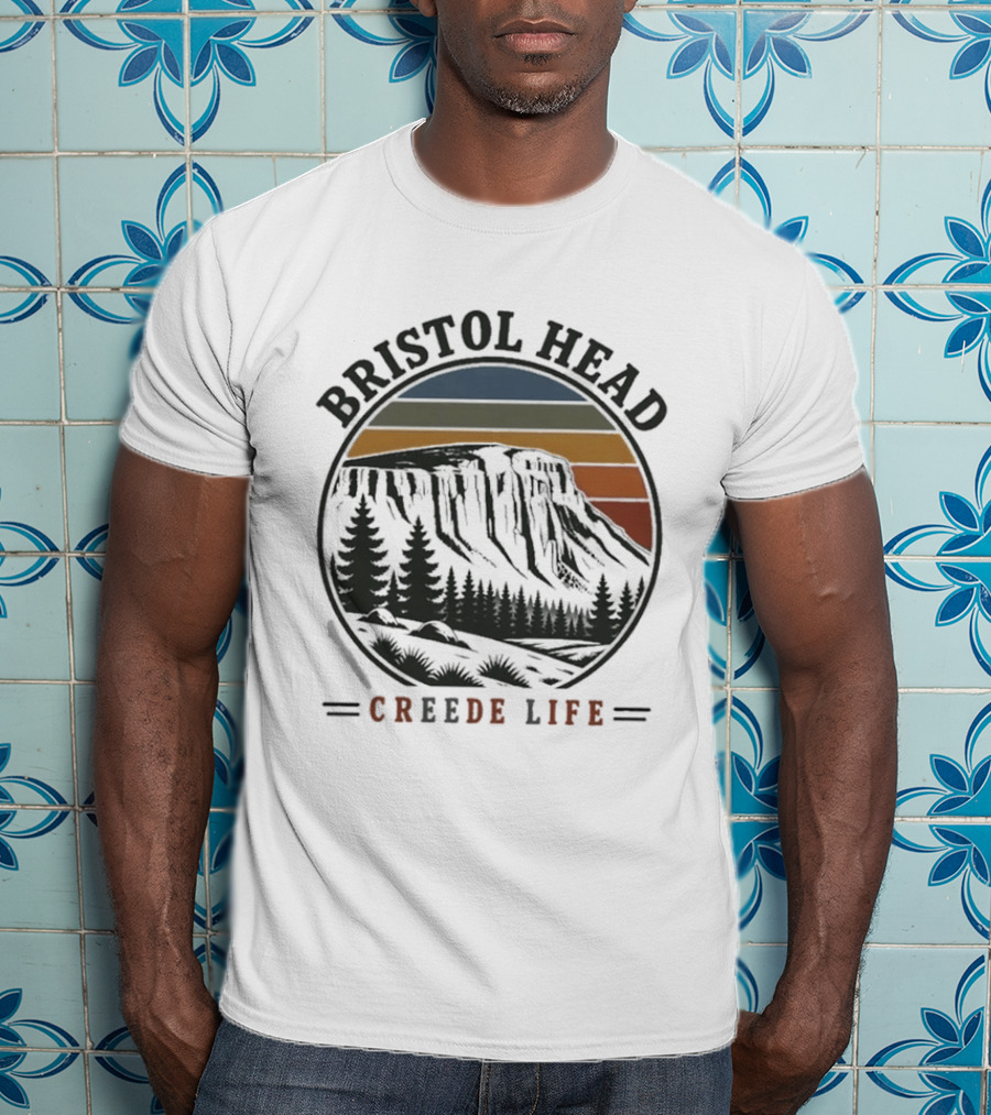 Bristol Head Creede Life Mountain Sunset Scenery T-Shirt