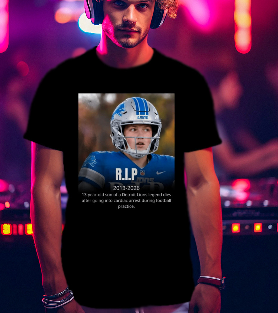 Rip Caden Sorrell Detroit Lions 2013 2026 T-Shirt