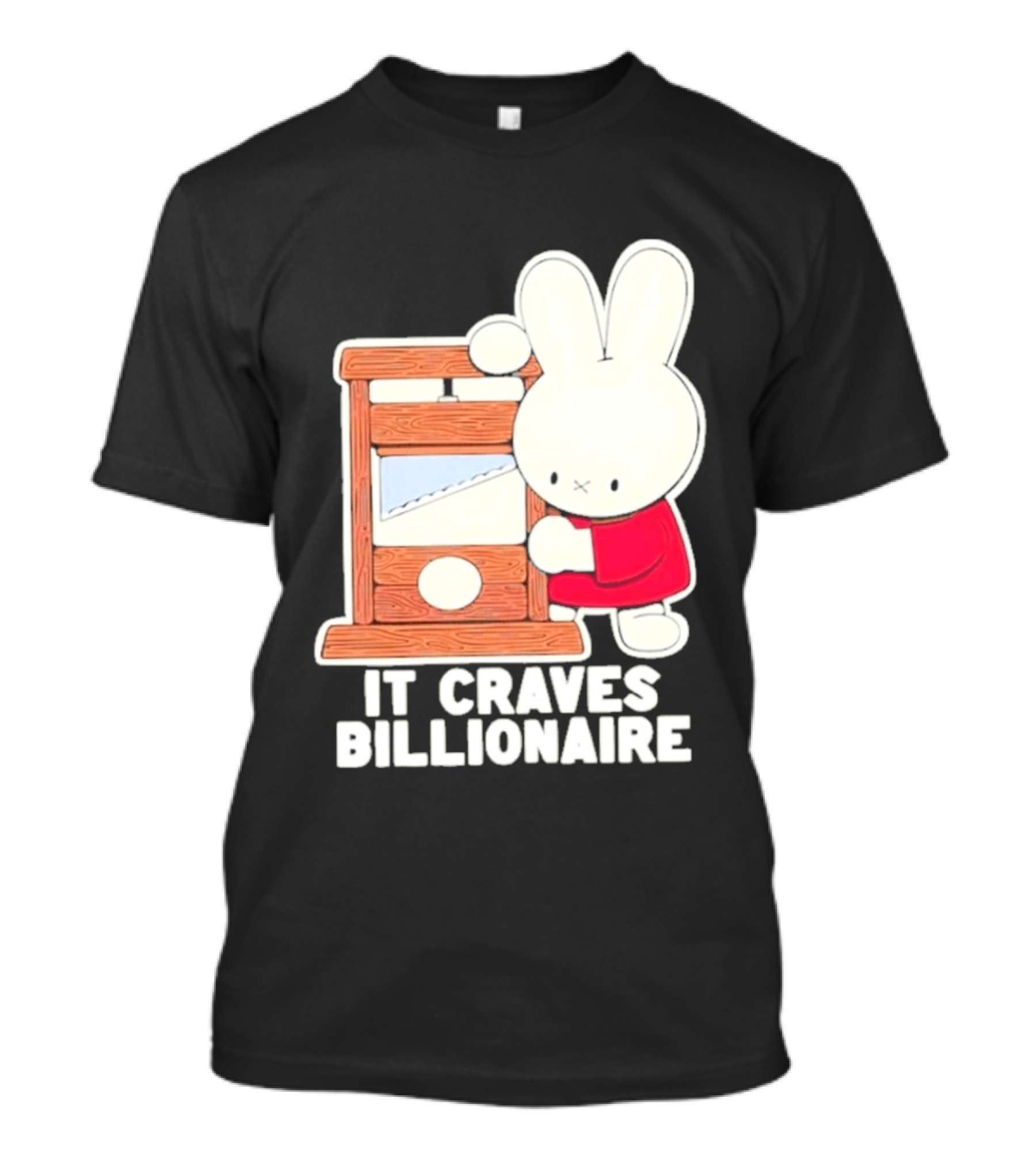 Villionaire Rabbit It Craves Billionaire Guillotine Red T-Shirt