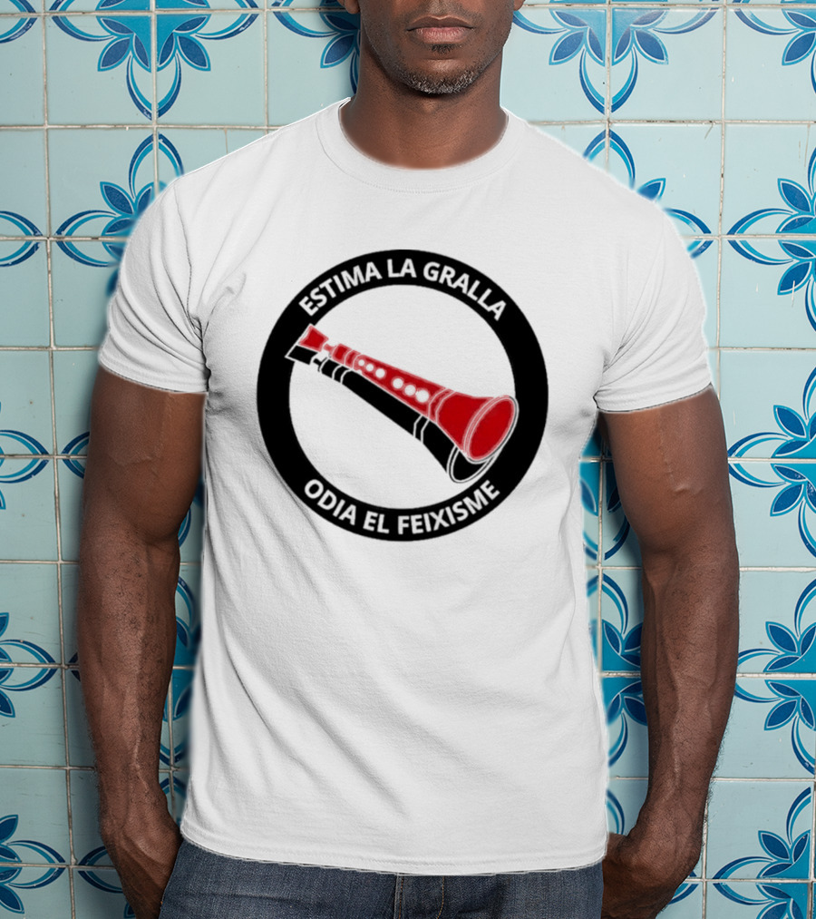 Estima La Gralla Odia El Feixisme Red Gralla T-Shirt