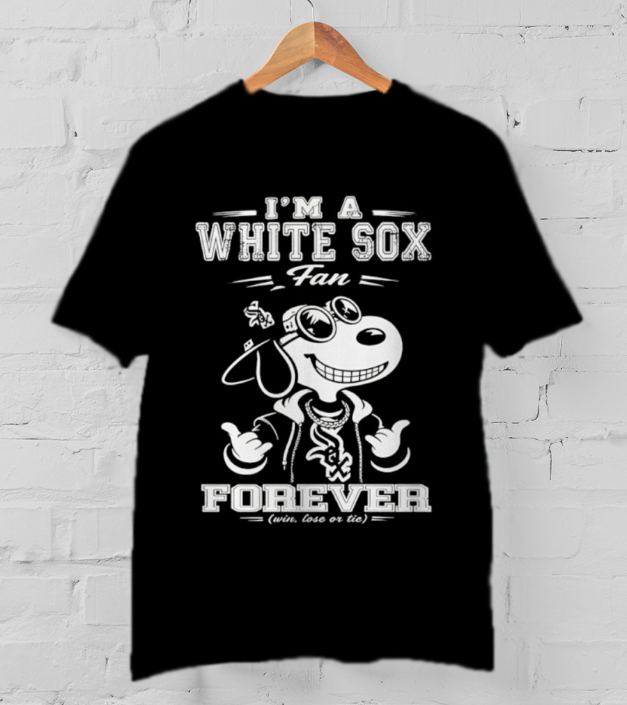 I'm A White Sox Fan Forever Win Lose Or Tie Snoopy T-Shirt