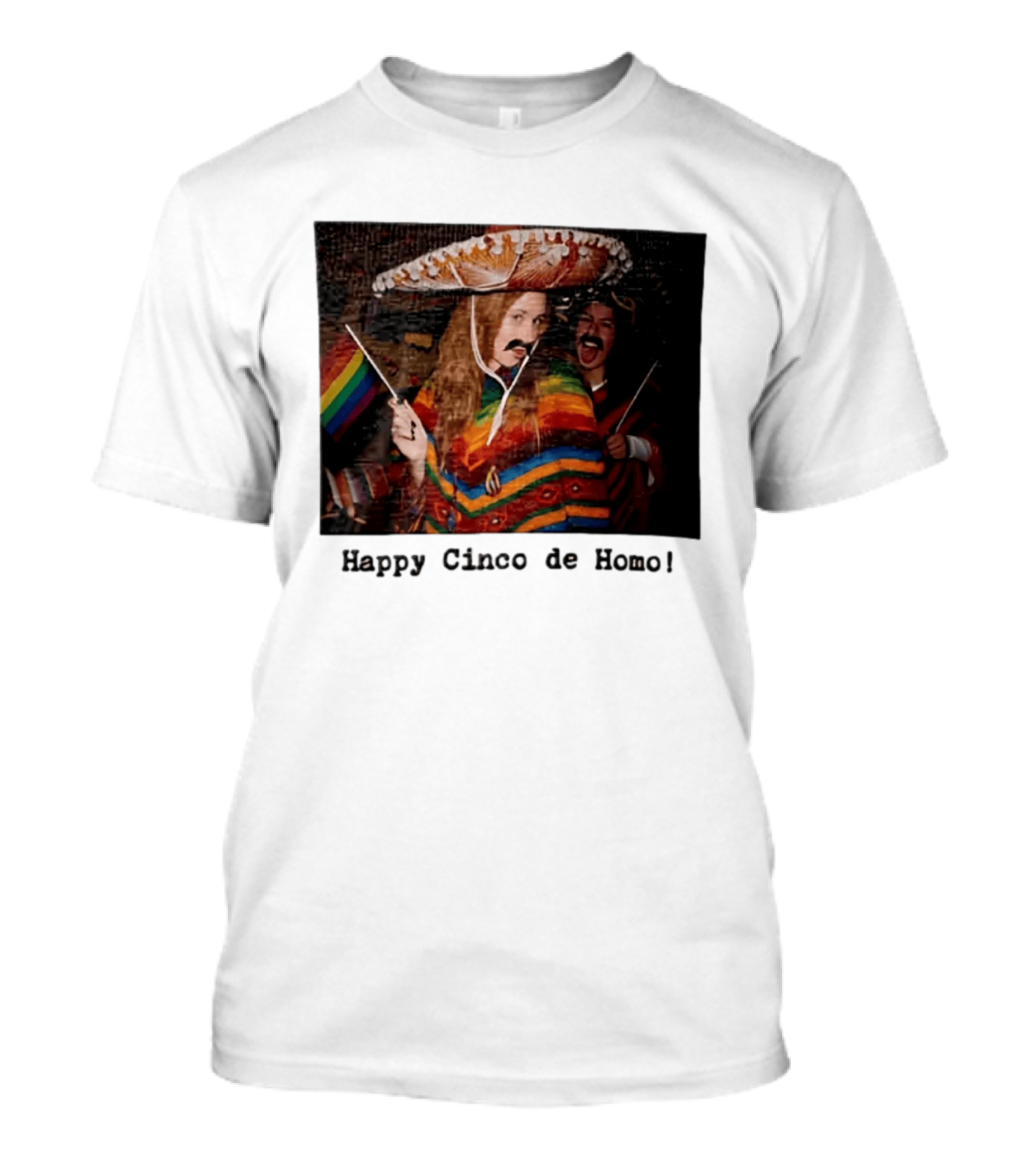 Happy Cinco De Homo Rainbow Poncho Sombrero Pride Celebration T-Shirt