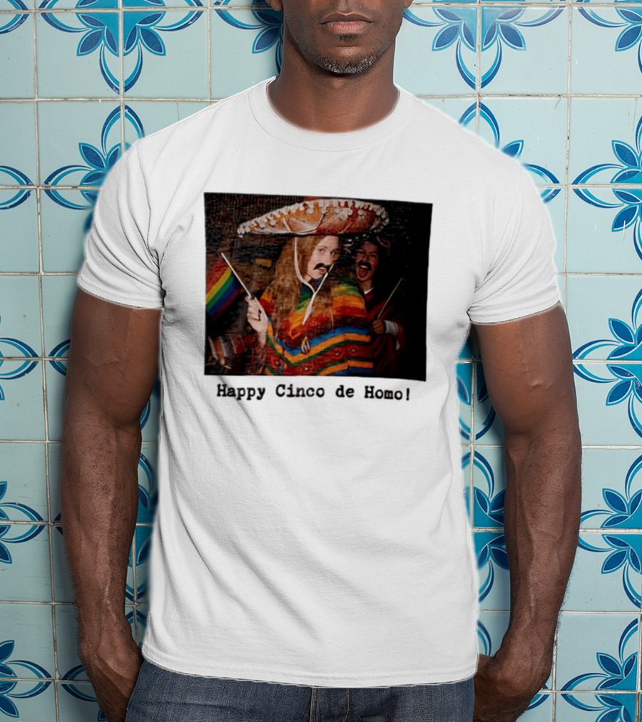 Happy Cinco De Homo Rainbow Poncho Sombrero Pride Celebration T-Shirt