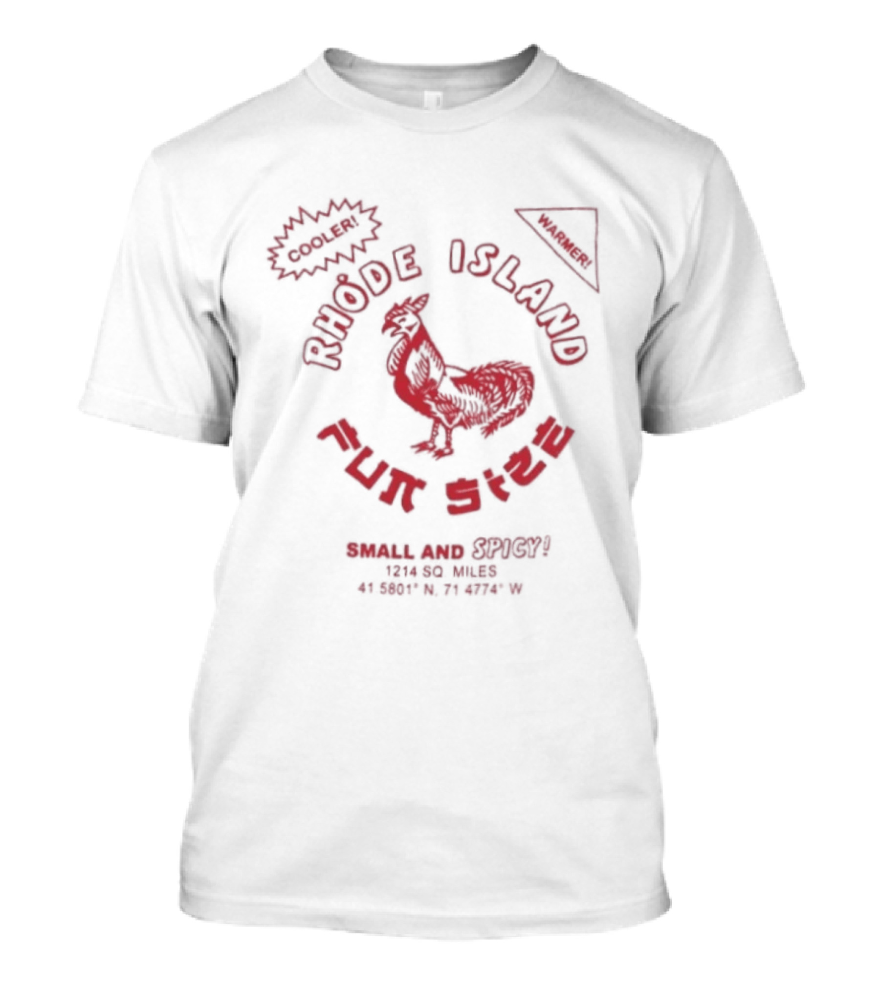 Rhode Island Fun Size Small And Spicy Sriracha Sauce Chicken T-Shirt