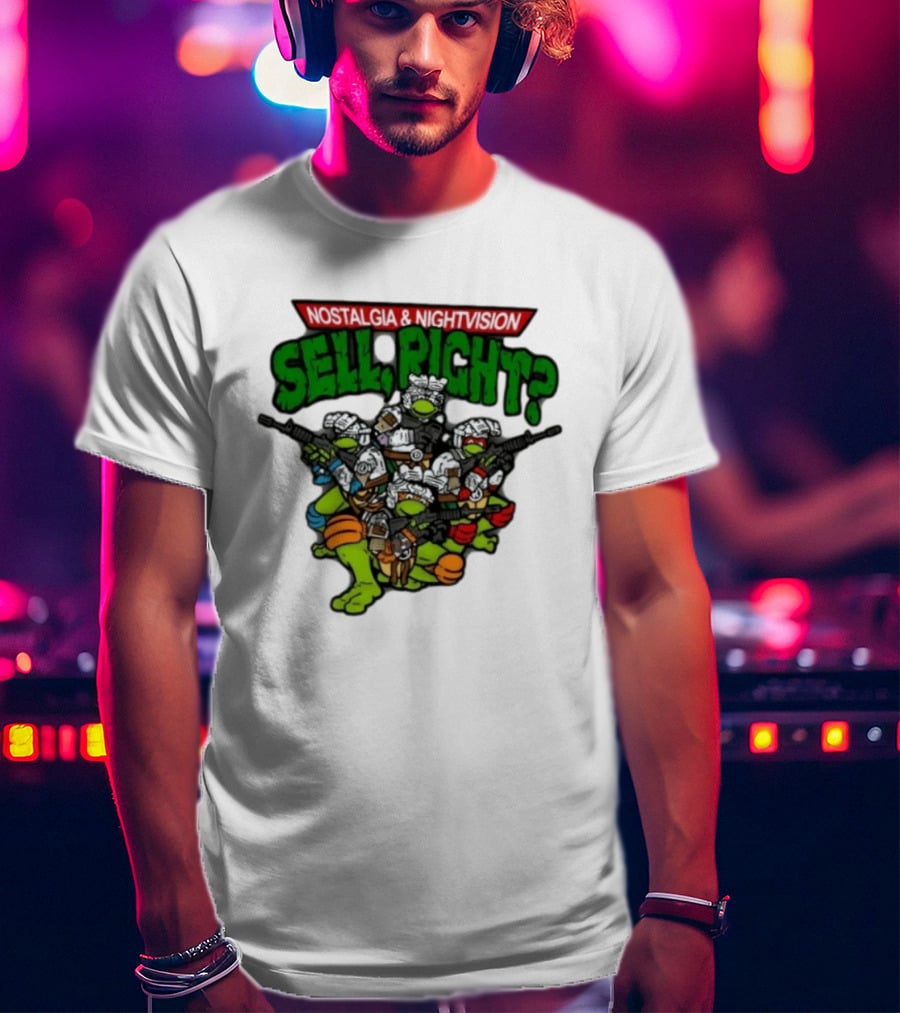 Nostalgia Nightvision TMNT Sell Right T-Shirt