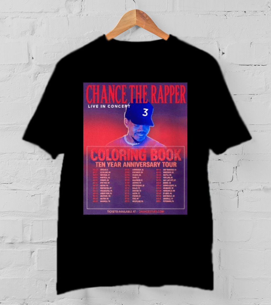 Chance The Rapper Live In Concert Coloring Book Ten Year Anniversary Tour Dates And Tickets T-Shirt