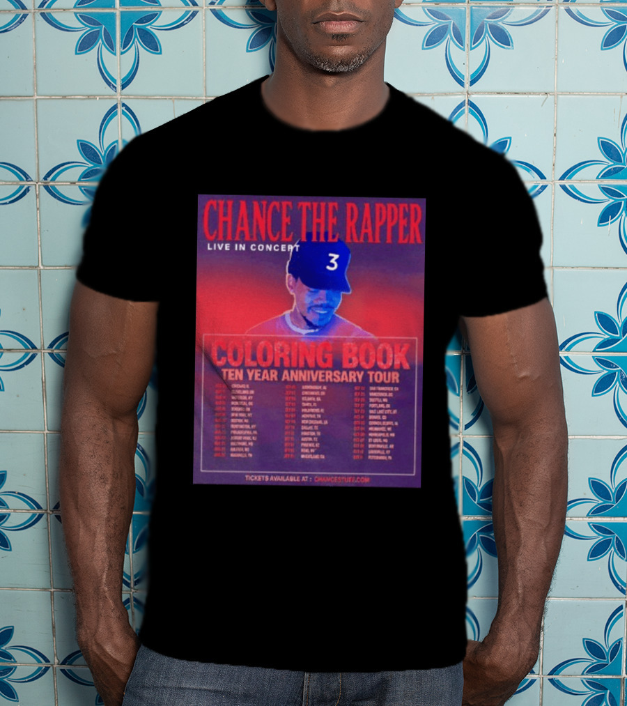 Chance The Rapper Live In Concert Coloring Book Ten Year Anniversary Tour Dates And Tickets T-Shirt