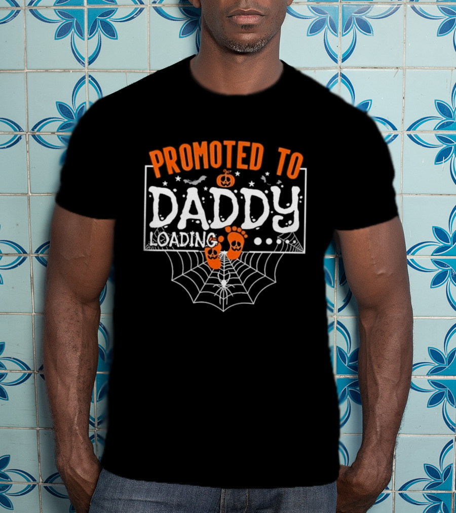 Promoted To Daddy Loading Halloween Pumpkin Baby Announcement T-Shirt