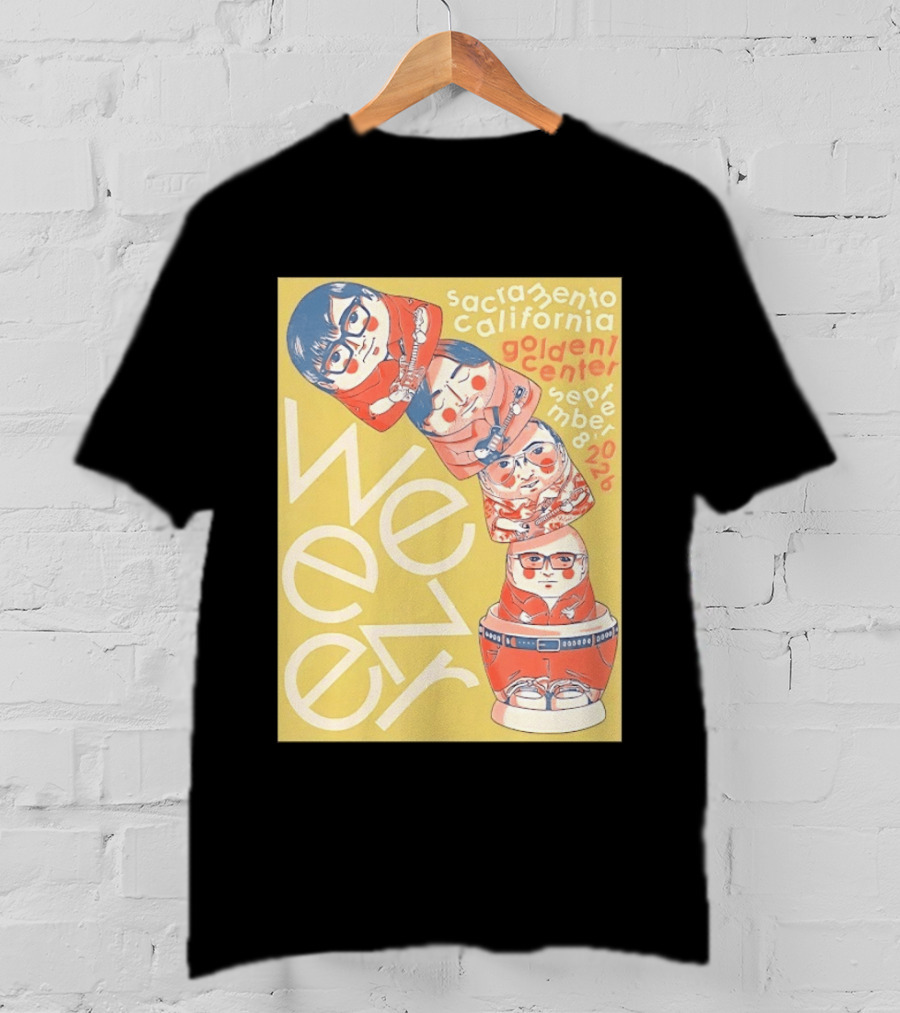 Sacramento California Golden 1 Center September 8 2026 Weezer Concert Matryoshka Dolls T-Shirt