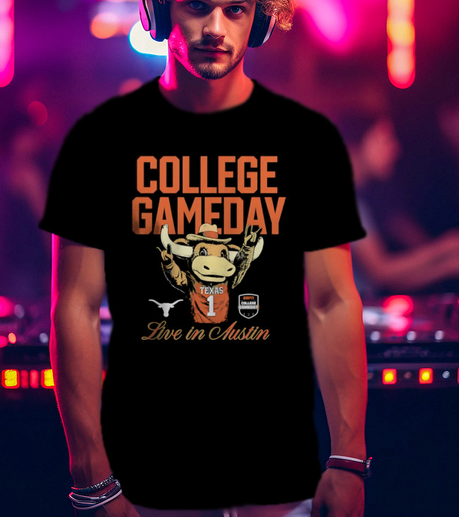 College Gameday Live In Austin Texas Longhorns Number 1 T-Shirt