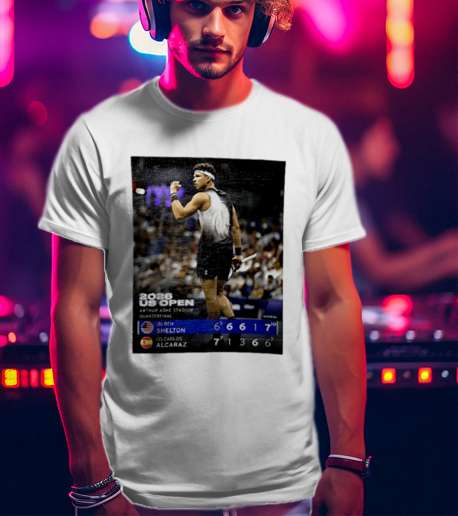 2026 US Open Arthur Ashe Stadium Quarterfinal Ben Shelton Vs Carlos Alcaraz T-Shirt