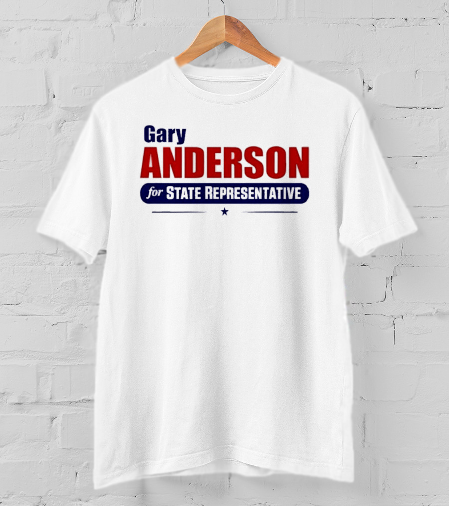 Gary Anderson MI State Representative 2026 Campaign T-Shirt