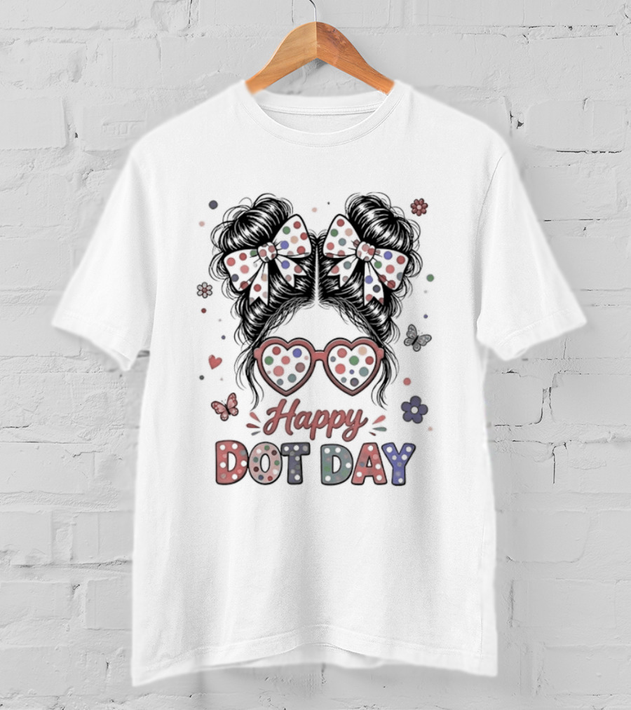 Happy Dot Day Colorful Polka Dot Messy Bun Bow Glasses T-Shirt