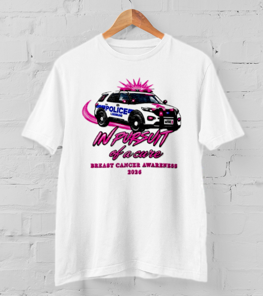 In Pursuit Of A Cure Police Car Breast Cancer Awareness 2026 T-Shirt
