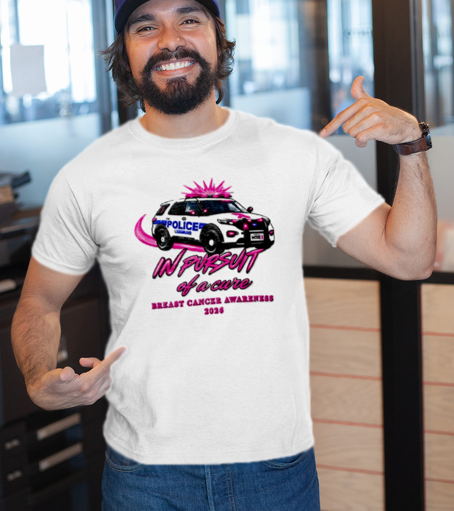 In Pursuit Of A Cure Police Car Breast Cancer Awareness 2026 T-Shirt