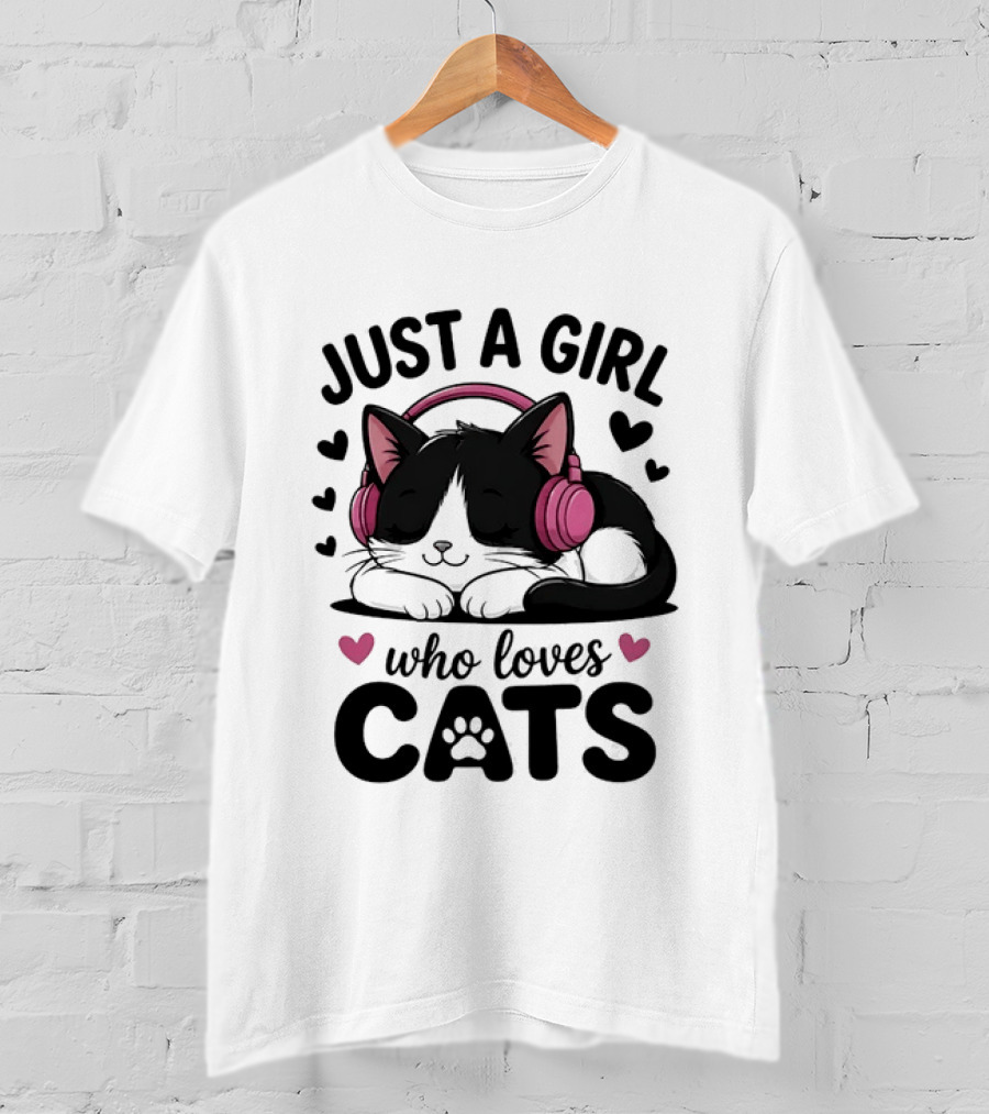 Just A Girl Who Loves Cats Kitten With Headphones T-Shirt