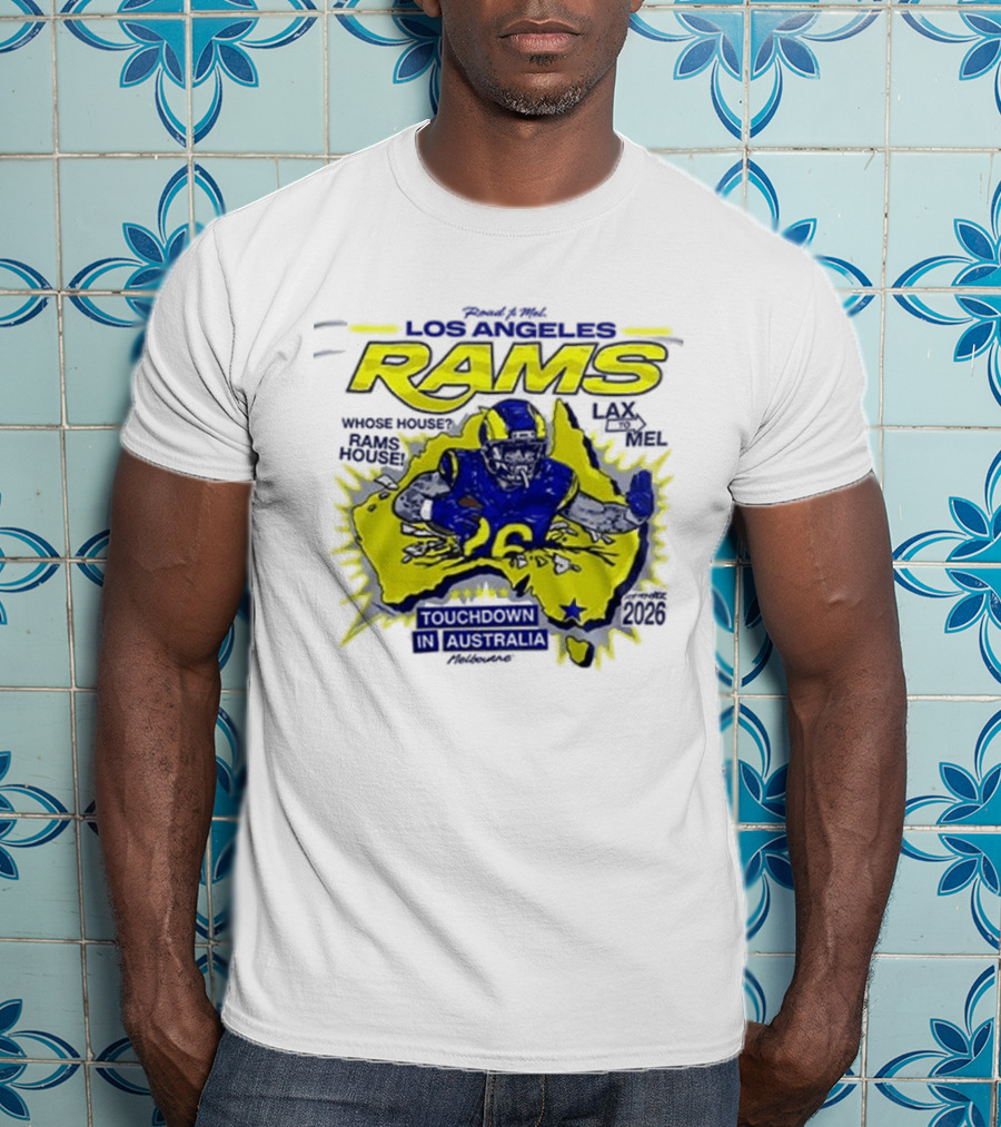 Los Angeles Rams Touchdown Fans Support Down Under Australia T-Shirt