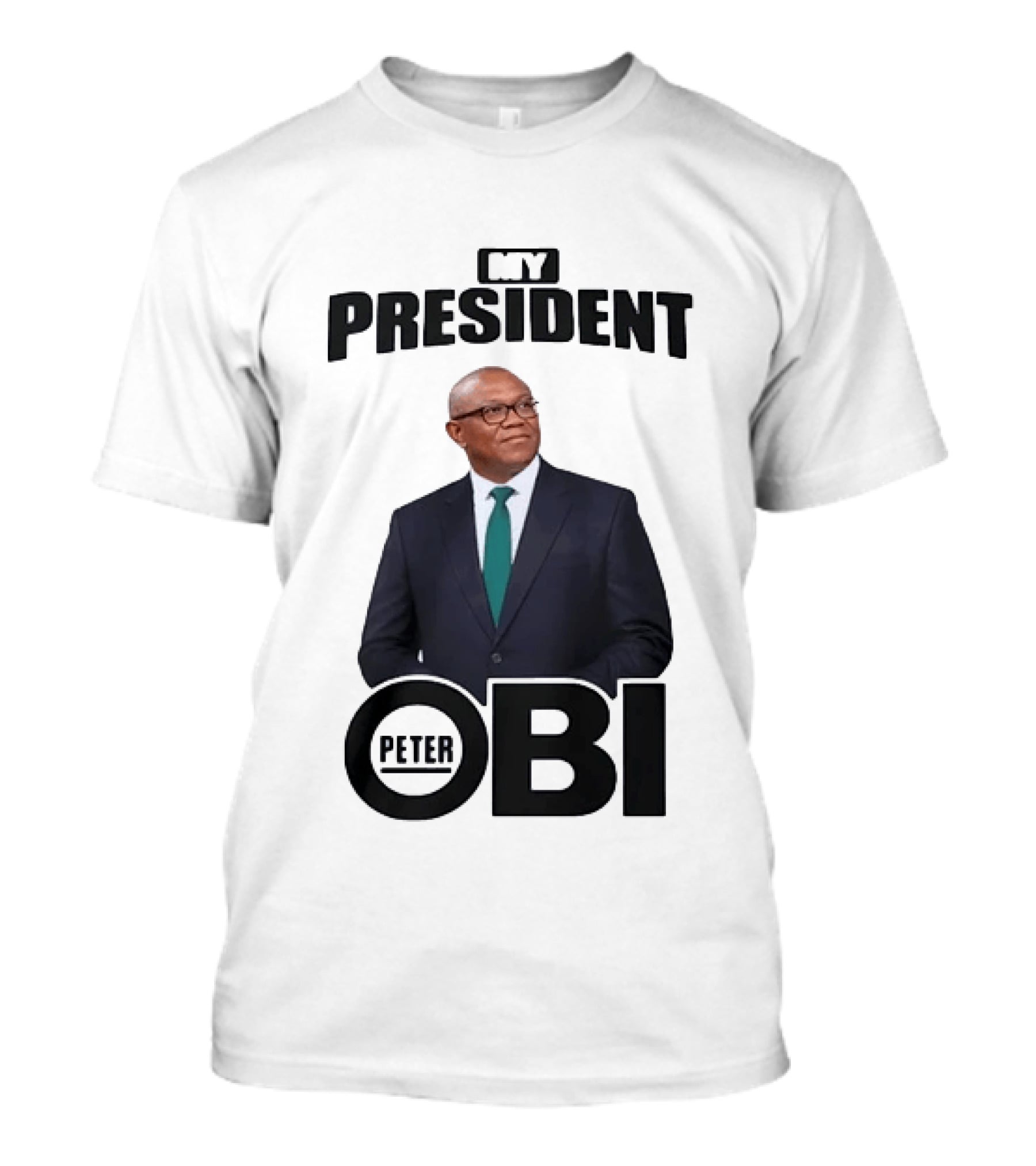 My President Peter Obi Nigerian Politics Leader T-Shirt
