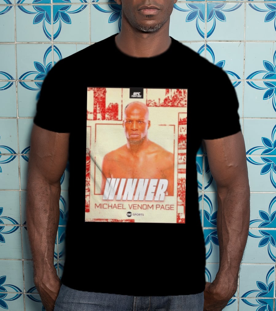UFC Fight Night Winner Michael Venom Page TNT Sports T-Shirt