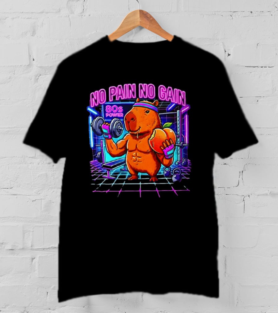 Capybara No Pain No Gain 80s Power Lifting Fitness Workout Gym T-Shirt