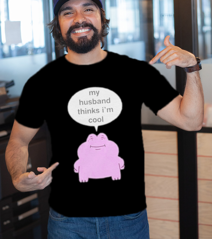 My Husband Thinks I'm Cool Pink Frog T-Shirt