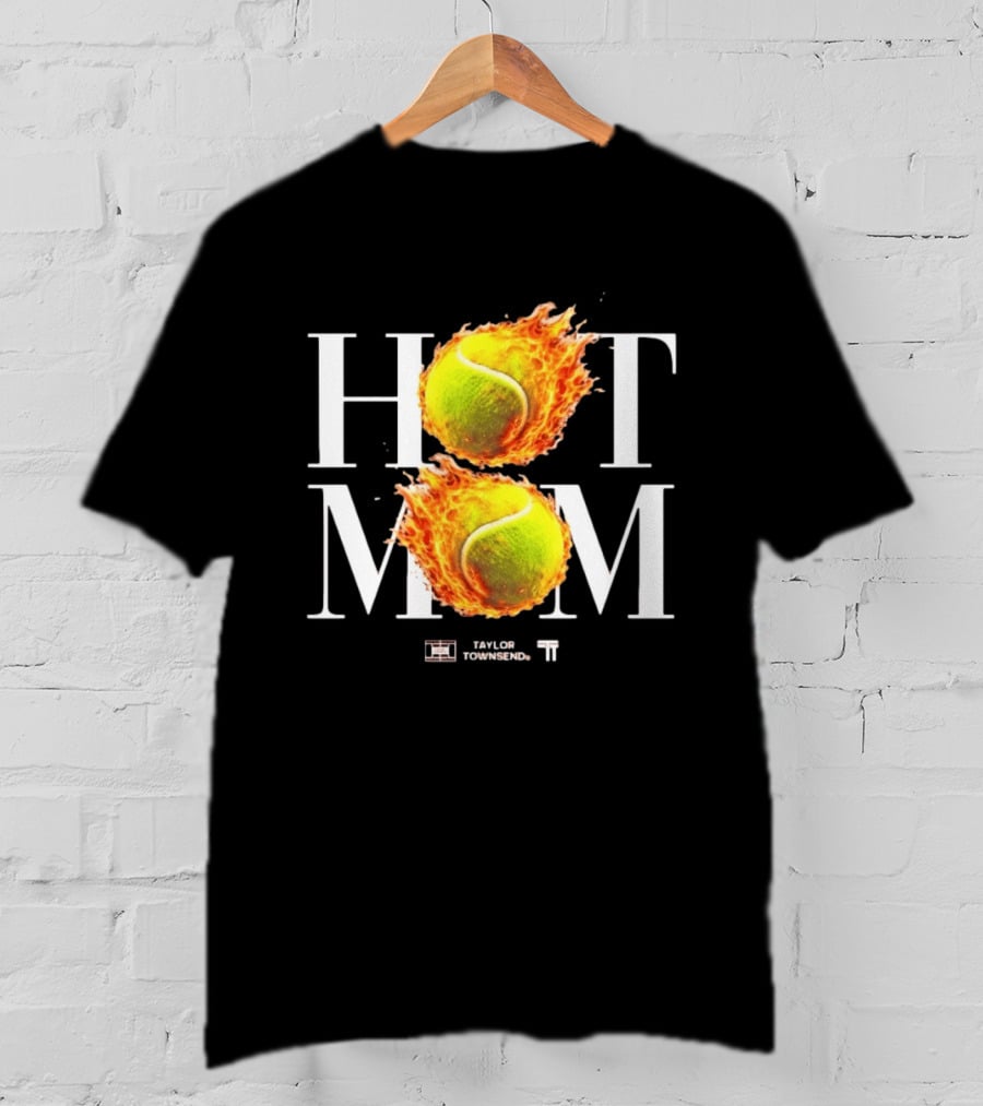 Taylor Townsend Hot Mom Tennis WTA Fiery Tennis Balls T-Shirt
