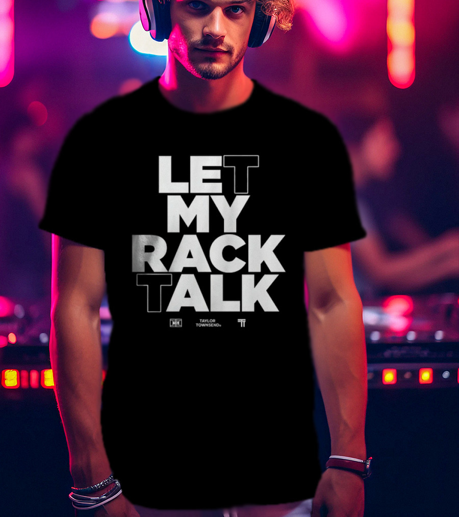 Taylor Townsend Let My Rack Talk Tennis Wilson Collaboration T-Shirt