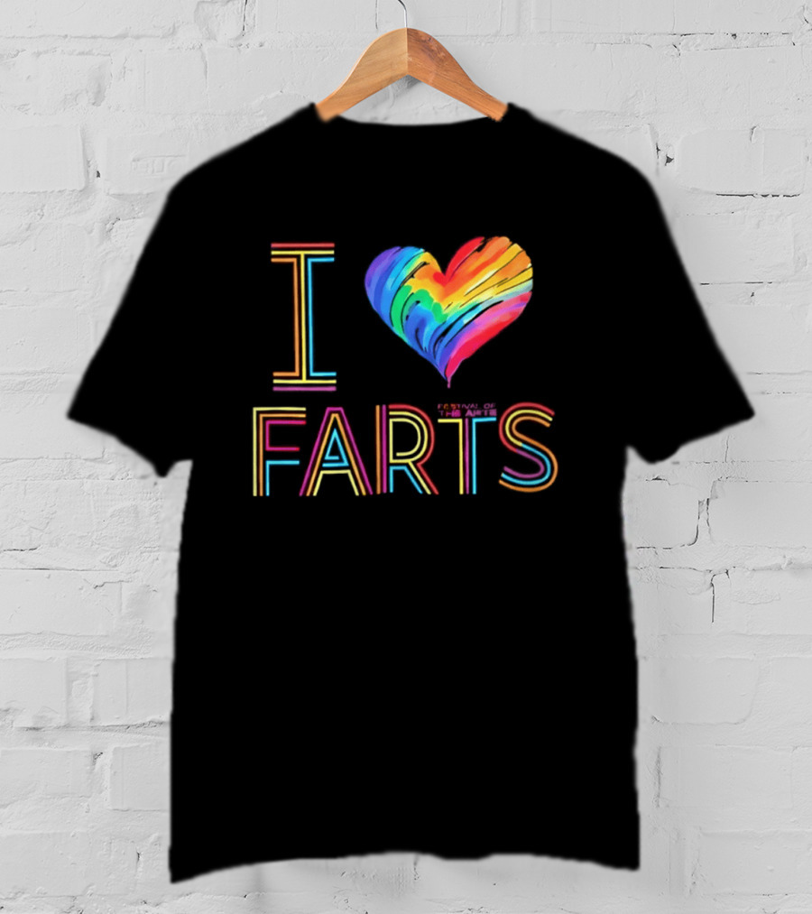 Festival Of The Arts I Love Farts Rainbow Heart T-Shirt