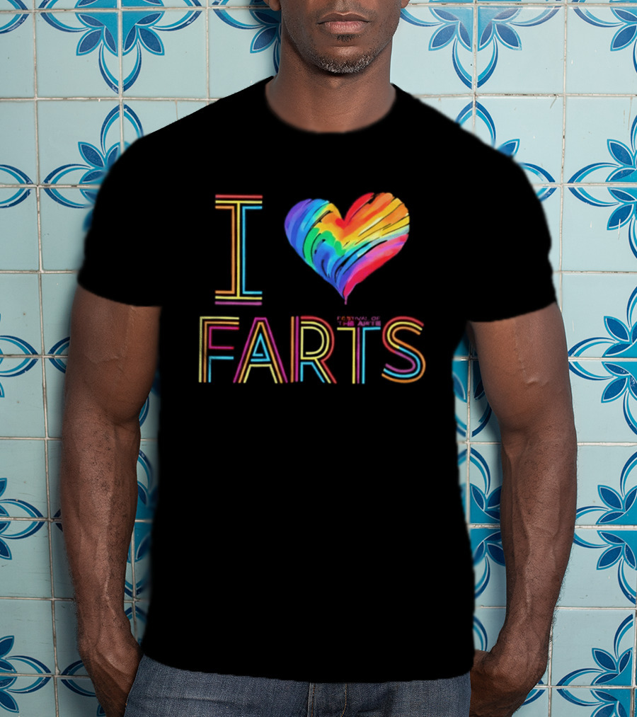 Festival Of The Arts I Love Farts Rainbow Heart T-Shirt