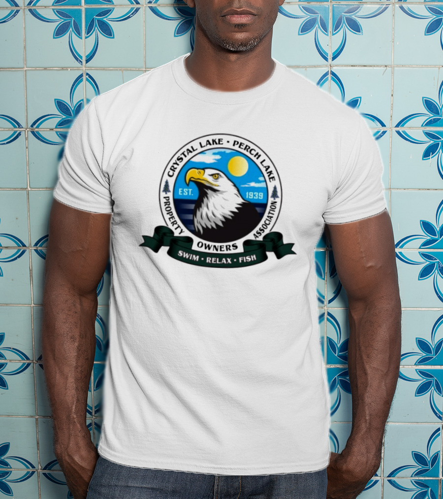Crystal Lake Perch Lake Property Owners Association Eagle Emblem Est. 1939 Swim Relax Fish T-Shirt