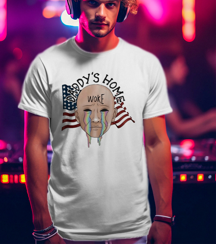 Daddy's Home Woke Crying Face With Flags T-Shirt