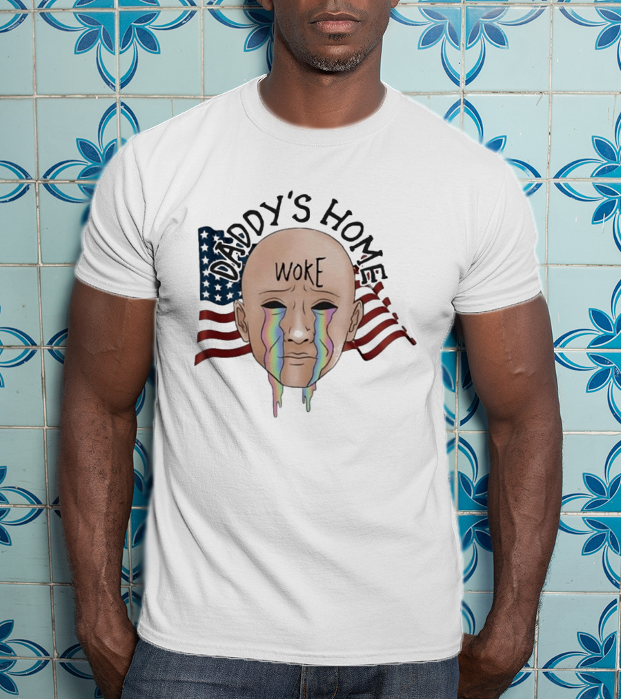 Daddy's Home Woke Crying Face With Flags T-Shirt