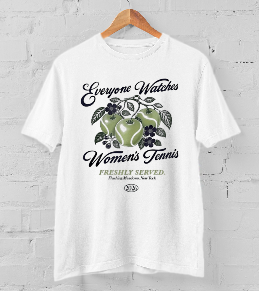 Everyone Es Women's Tennis Freshly Served Flushing Meadows New York T-Shirt