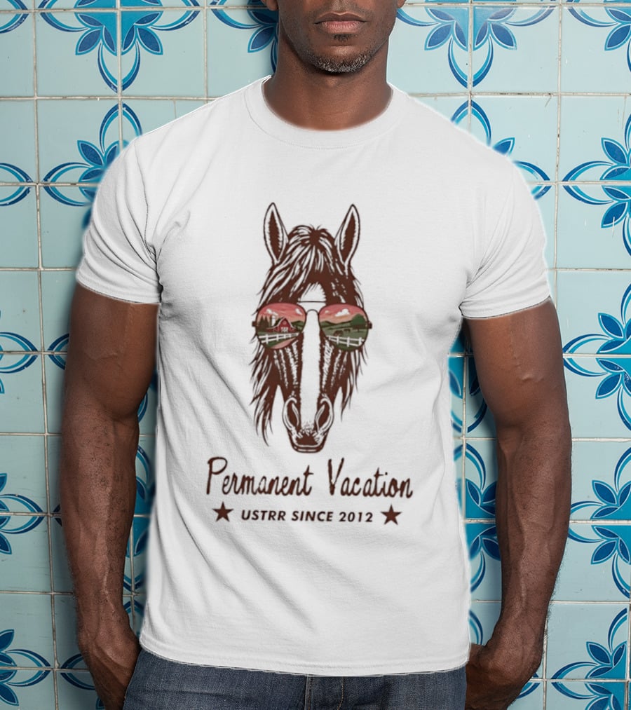 Permanent Vacation Horse USTRR Since 2012 Sunset Glasses T-Shirt