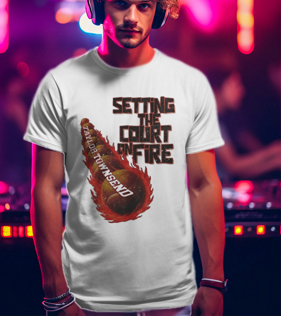 Taylor Townsend Setting The Court On Fire Tennis Flameball T-Shirt
