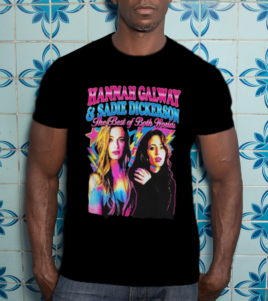 Hannah Galway Sadie Dickerson The Best Of Both Worlds Vibrant Pop T-Shirt