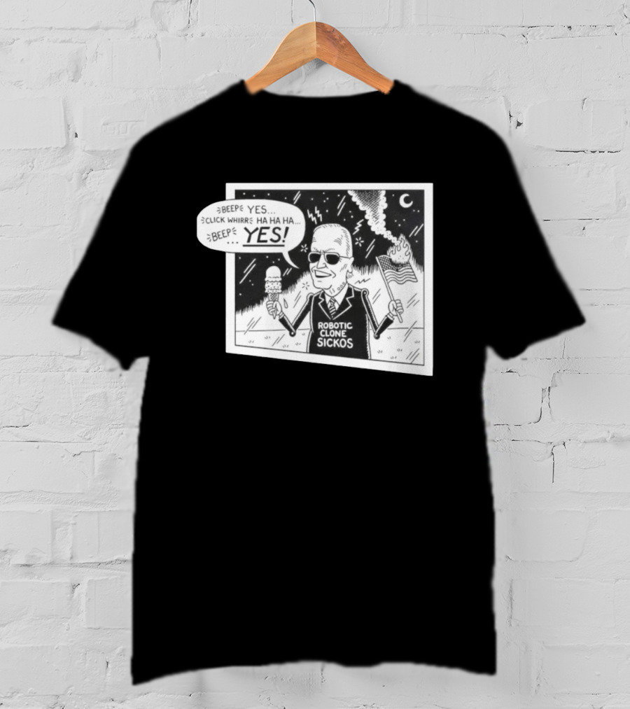 Joe Biden Robotic Clone Sickos Cartoon Ice Cream Flag Speech Bubble BEEP YES T-Shirt
