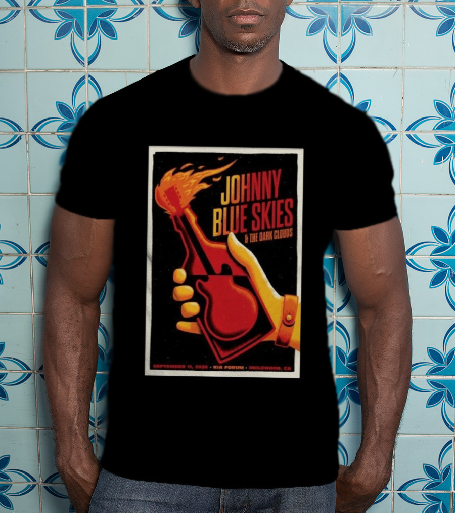Johnny Blue Skies And The Dark Clouds Kia Forum Inglewood September 11 2026 T-Shirt