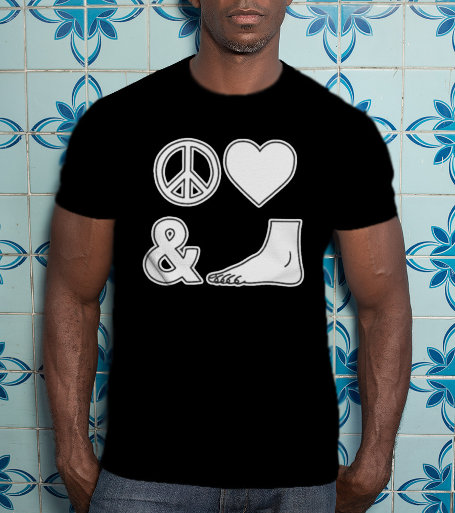 Peace Love & Feet Heart Foot T-Shirt