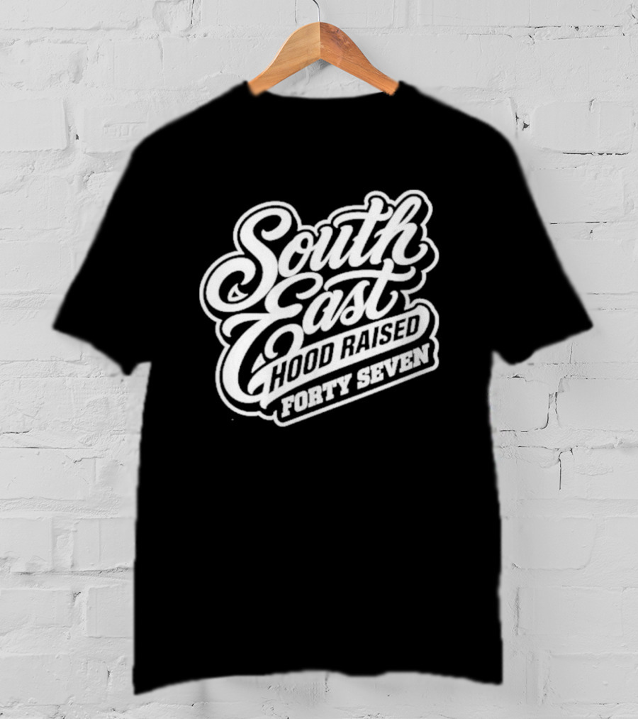 South East Hood Raised Forty Seven Streetwear Collection T-Shirt