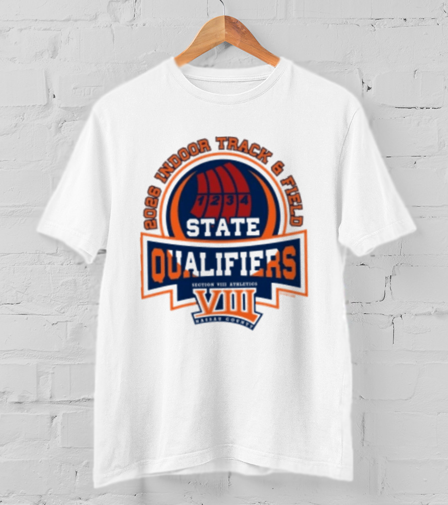 NYSPHSAA 2026 Indoor Track And Field State Qualifiers Section VIII T-Shirt