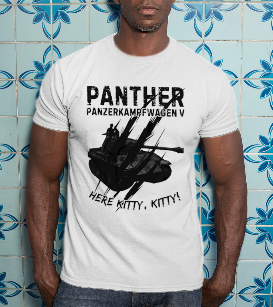 Panther Panzerkampfwagen V Here Kitty Kitty T-Shirt