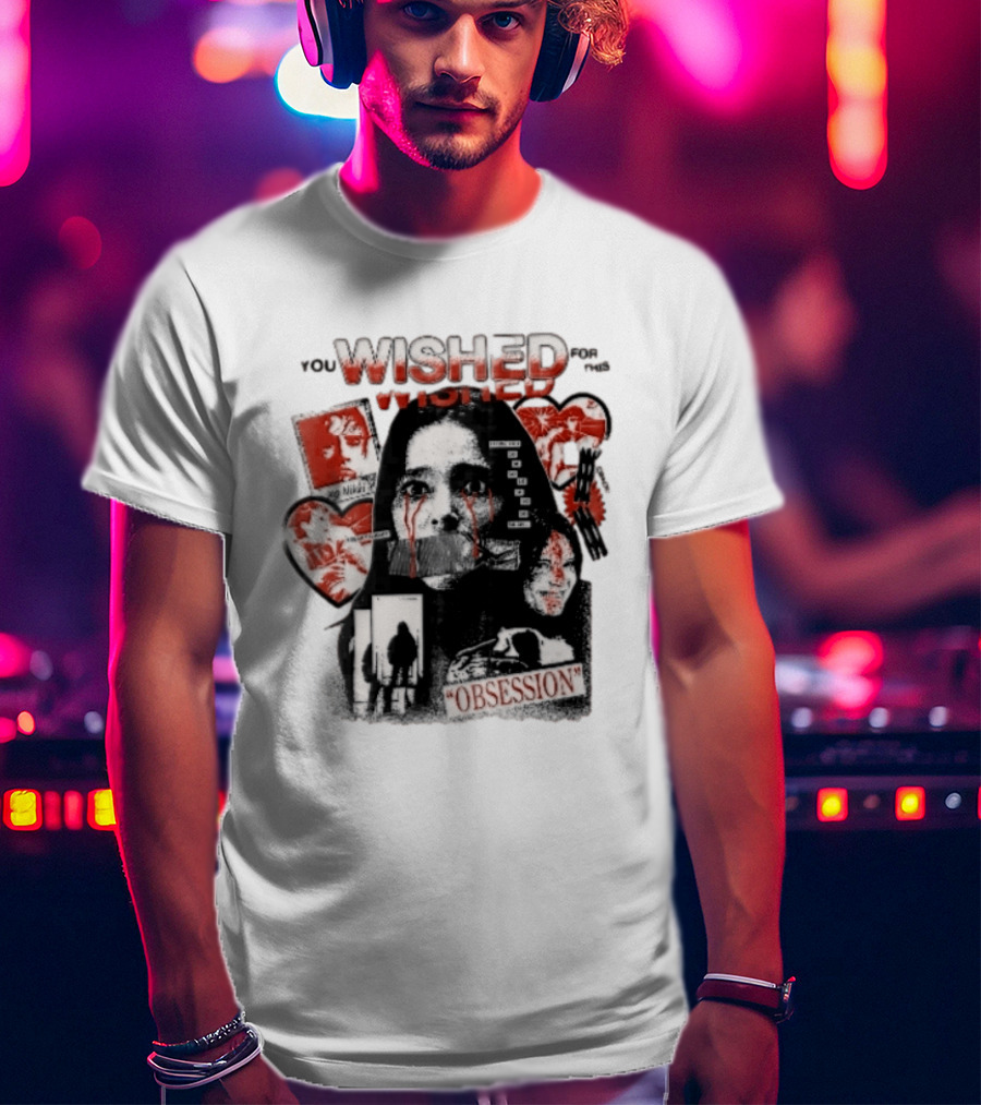 You Wished For This Obsession Nikki Halftone Gagged Woman Blood Tears Collage T-Shirt