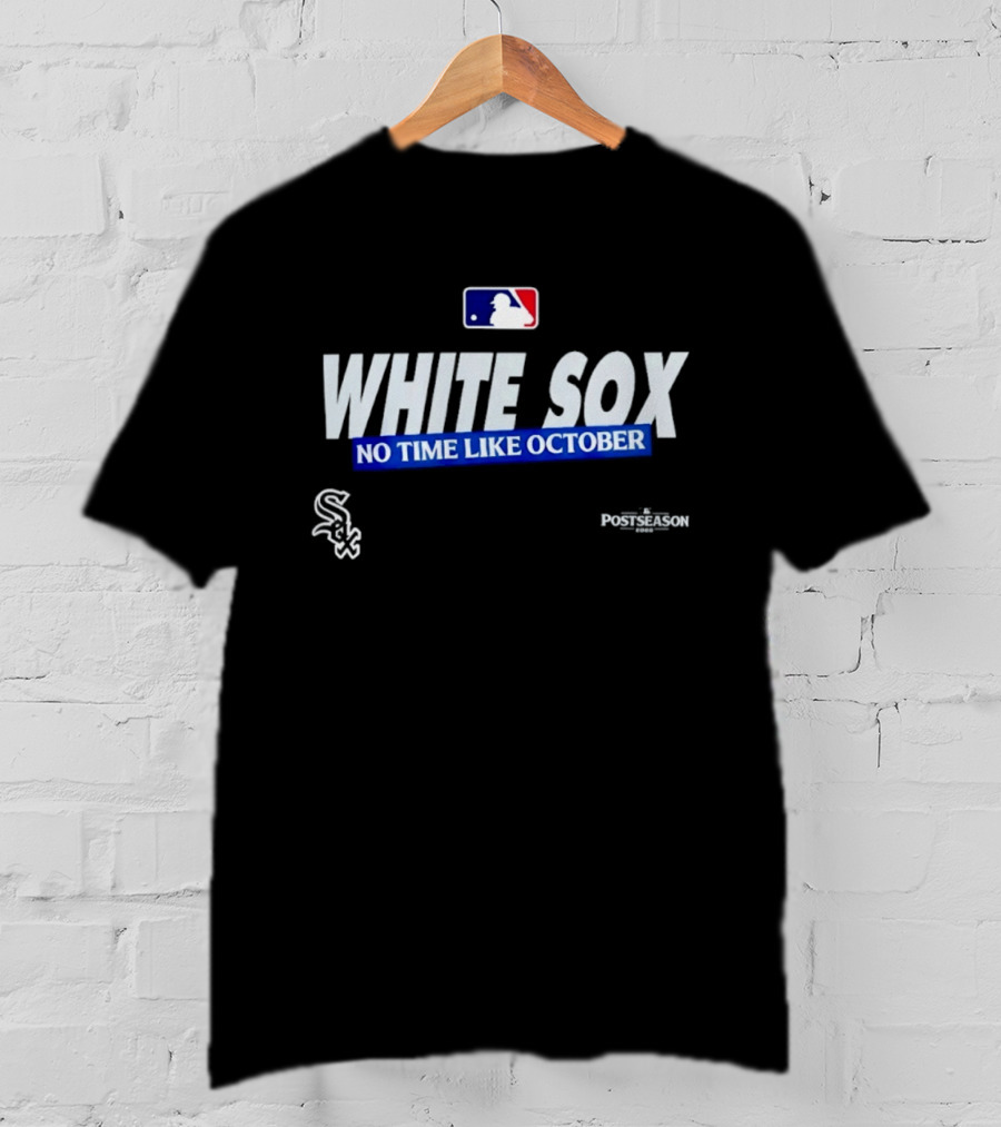 Chicago White Sox No Time Like October 2026 MLB Postseason Authentic Collection Legend T-Shirt