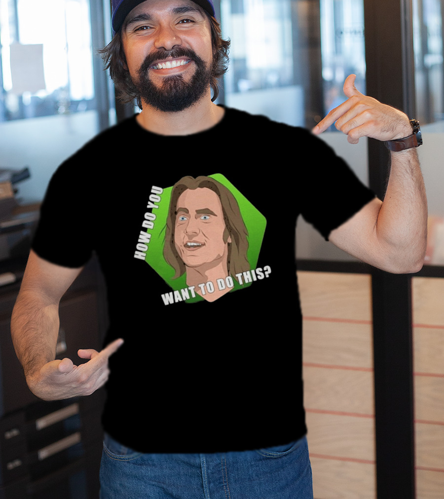 Matthew Mercer How Do You Want To Do This Iconic Catchphrase T-Shirt
