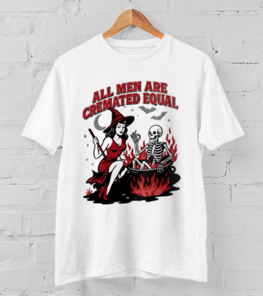 All Men Are Cremated Equal Witch Skeleton Cauldron Halloween T-Shirt