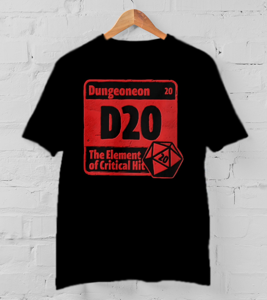 Dungeoneon D20 The Element Of Critical Hit Dice T-Shirt