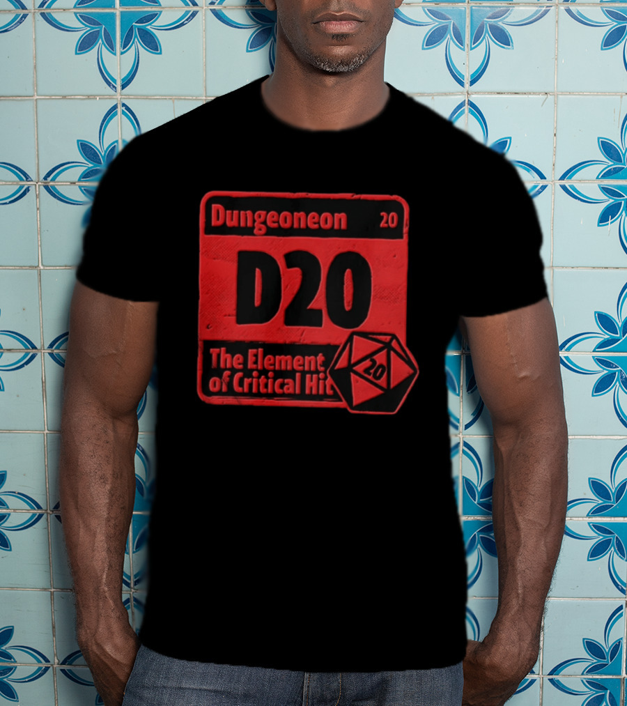 Dungeoneon D20 The Element Of Critical Hit Dice T-Shirt
