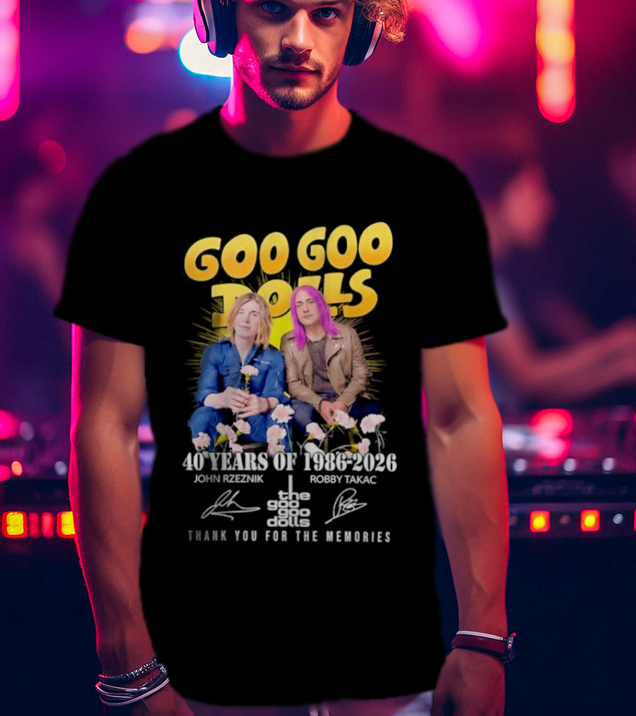 Goo Goo Dolls 40 Years 1986 2026 John Rzeznik Robby Takac Thank You For The Memories T-Shirt
