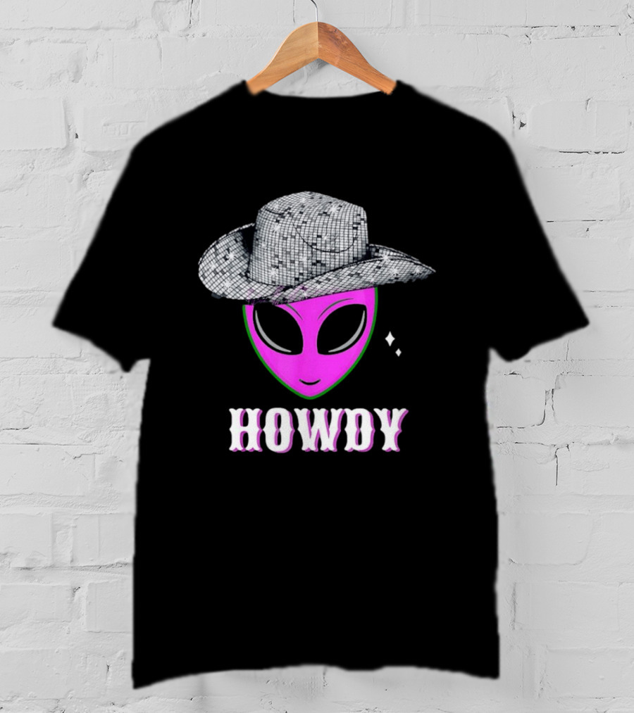 Howdy Alien Disco Cowboy Hat Western T-Shirt